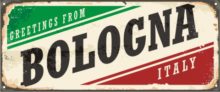 Bologna Italy vintage tin sign